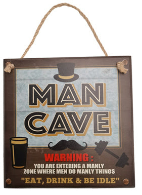 At home vintage sign - Man Cave