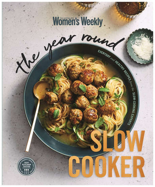 The Year Round Slowercooker - Womens Weekly Recipe Book
