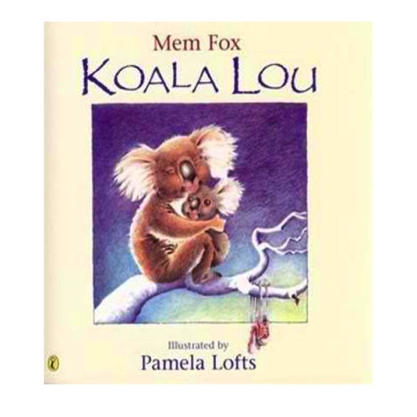 Mem Fox Book - Koala Lou
