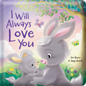 Storytime - Padded Board Book - I will always Love you