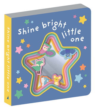 Graduating Mirror Board Book - Shine bright little one