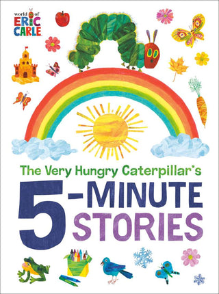 The Very Hungry Caterpillar's 5 Minute Stories for Little One's