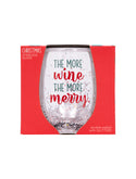 Christmas Stemless glass - The more Wine the more Merry