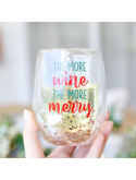 Christmas Stemless glass - The more Wine the more Merry