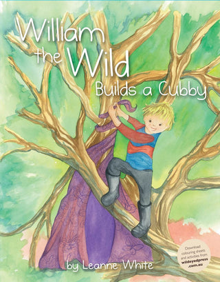 William the Wild Builds a Cubby